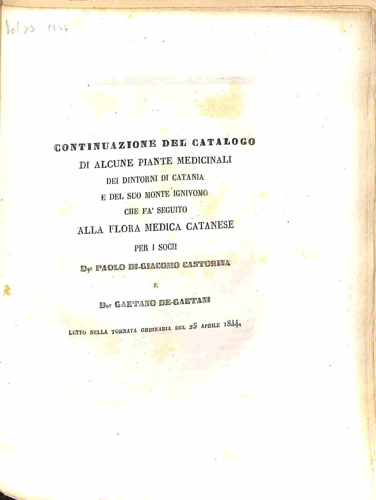 Continuazione del catalogo di alcune piante medicinali dei dintorni di Catania e del suo monte ignivomo che fa seguito alla Flora medica catanese